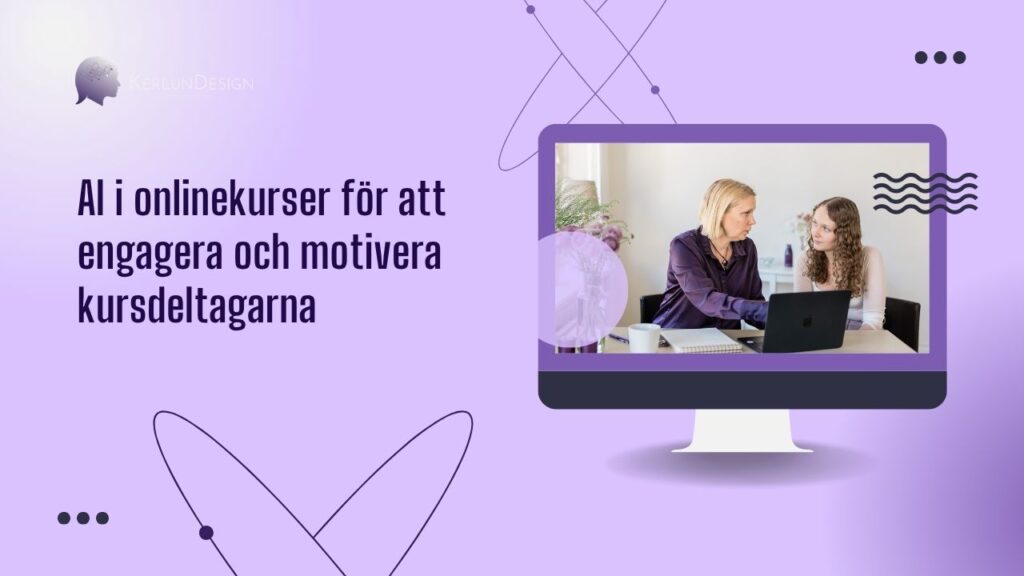 Bild med inläggets rubrik AI i onlinekurser